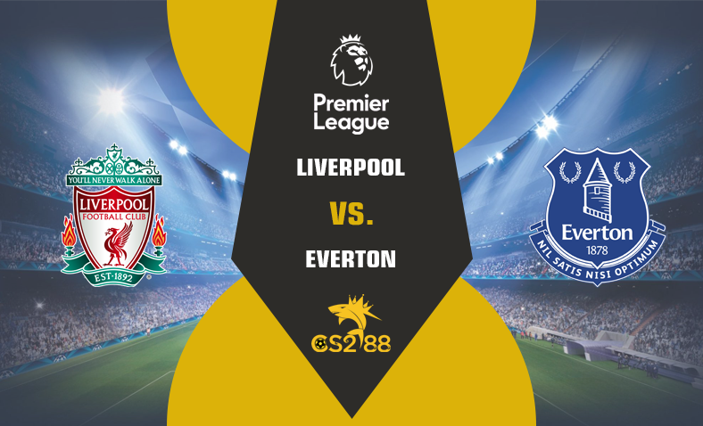 ព្យាករណ៍គូ​ Liverpool vs Everton ថ្ងៃទី២១តុលា​